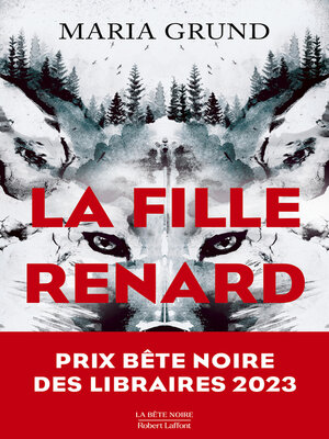 cover image of La Fille renard--Prix Bête noire des Libraires 2023